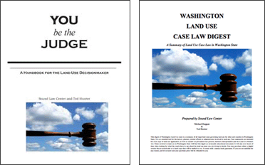 You Be the Judge: A Handbook for the Land Use Decisionmaker